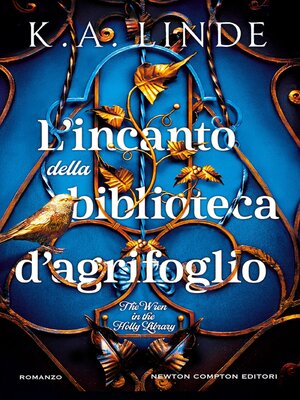 cover image of L'incanto della biblioteca d'agrifoglio